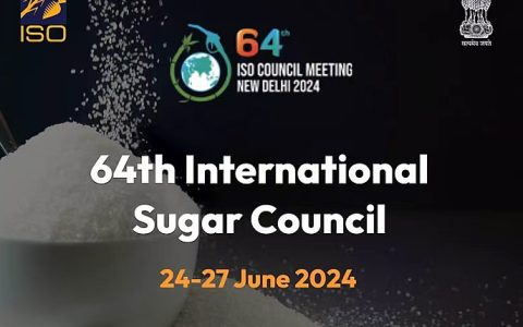 印度担任2024年国际糖业组织主席国 将主办第64届理事会会议
